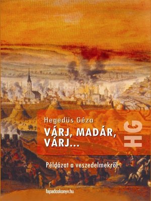 cover image of Várj, madár, várj